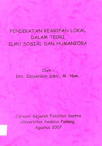 Pendekatan Kearifan Lokal dalam Teori Ilmu Sosial dan Humaniora