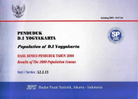 Penduduk D.I Yogyakarta Population of D.I Yogyakarta Hasil Sensus Penduduk Tahun 2000 Result of The 2000 Population Census Seri / Series : L2.2.13