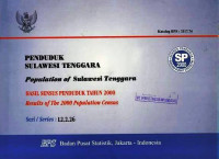 Penduduk Sulawesi Tenggara Population of Sulawesi Selatan Hasil Sensus Penduduk Tahun 2000 Result of The 2000 Population Census Seri / Series : L2.2.26