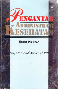 Pengantar Administrasi Kesehatan