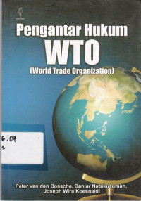 Pengantar Hukum WTO (World Trade Organization)