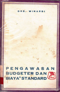 Pengawasan Budgeter Dan Biaya-Biaya Standard