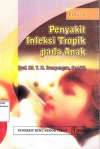 Penyakit Infeksi Tropik Pada Anak