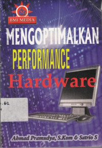 Mengoptimalkan Performance Hardware