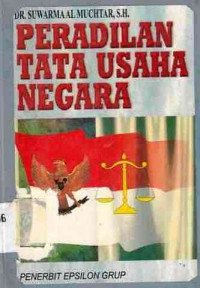 Usaha Memahami Undang-Undang Tentang Peradilan Tata Usaha Negara Buku 1