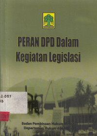 Peran Dpd Dalam Kegiatan Legislasi