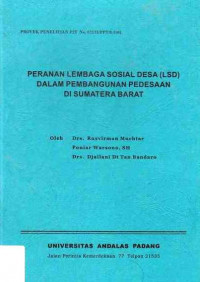 Peranan Lembaga Sosial Desa (LSD) Dalam Pembangunan Pedesaan Di Sumatera Barat