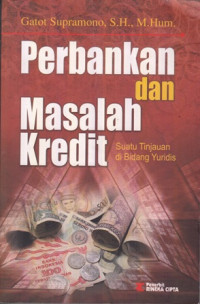 Perbankan dan Masalah Kredit