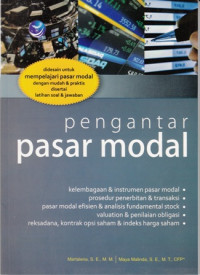 Pengantar Pasal Modal : Didesain untuk Mempelajari Pasar Modal dengan Mudah dan Praktis