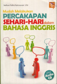 Mudah Melakukan Percakapan Sehari-hari dalam bahasa Inggris