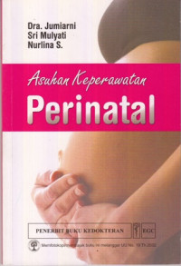 Asuhan Keperawatan Perinatal