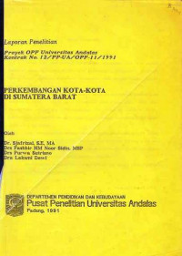 Laporan Penelitian Perkembangan Kota-kota Di Sumatera Barat