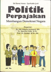 Politik Perpajakan Membangun Demokrasi Negara