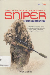 Sniper : sang Pembunuh Dalam Kesunyian Senyap dan Mematikan