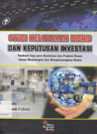 Studi Kelayakan Bisnis Dan Keputusan Investasi