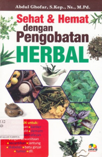 Sehat Dan Hemat Dengan Pengobatan Herbal