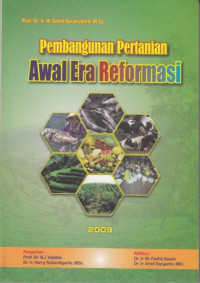 Pembangunan Pertanian Awal Era Reformasi