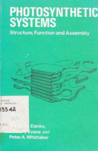 photosynthetic Systems :structure,Function and Assembly