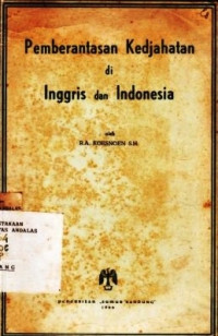 Pemberantasan Kedjahatan Di Inggris Dan Indonesia