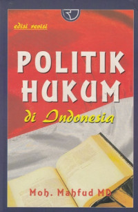 Politik Hukum Di Indonesia