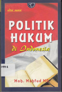 Politik Hukum di Indonesia