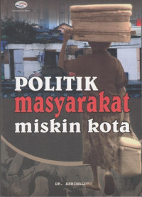 Politik Masyarakat Miskin Kota