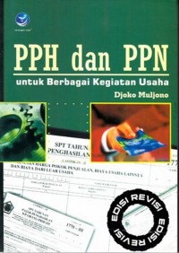 PPH dan PPN Untuk Berbagai Kegiatan Usaha