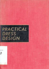 Practical Dress Design  Principles Of Fitting And Pattern Making