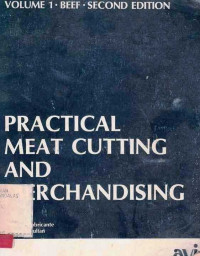 Practical Meat Cutting And Merchandising -Volume 1