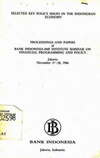 Proceedings and papers of Bank Indonesia-IMF Institute Seminar on Financial Programming and Policy