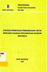 Strategi Optimalisasi Peran UMKM dalam Mendorong Pertumbuhan Ekonomi Indonesia Mei 2005