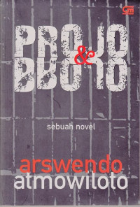 Projo dan Brojo:Sebuah Novel