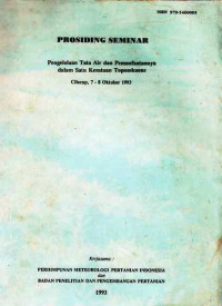 Prosiding Seminar Pengelolaan Tata Air dan Pemanfaatannya dalam Satu Kesatuan Toposekuens