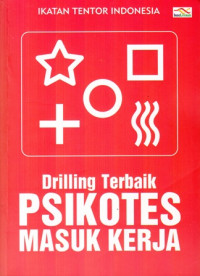 Driling Terbaik Psikotes Masuk Kerja