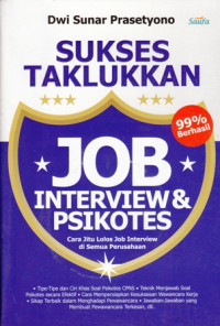 Sukses Taklukkan JOB Interview dan Psikotes