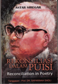 Rekonsiliasi dalam Puisi;reconsiliation in Poetry