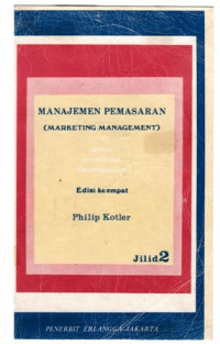 manajemen Pemasaran (Marketing Management): Analisis Perencanaan dan Pengawasan