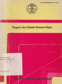 RAGAM Dan Dialek Bahasa Ogan / Zaini Wahan et.al.