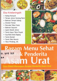 Ragam Menu Sehat Untuk Penderita Asam Urat: Cara Efektif Menangani Asupan Penderita Asam Urat