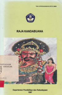 Raja Kandabuana / Slamet Riyadi Ali