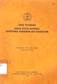 Buku Petunjuk Rapat Kerja Nasional Departemen Pendidikan dan kebudayaan