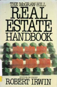 The McGraw-Hill Real Estate Handbook