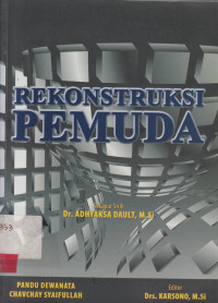 Rekonstruksi Pemuda