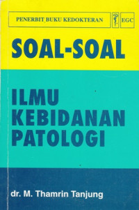 Soal- Sola Ilmu Kebidanan Patologi