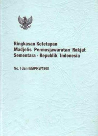 Ringkasan Ketetapan Madjelis Permusjawaratan Rakyat Sementara-Republik Indonesia