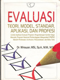 Evaluasi : Teori model Standar Aplikasi dan Profesi