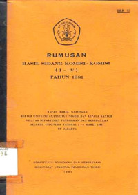 Rumusan Hasil Sidang Komisi-Komisi (I-V) Tahun 1981