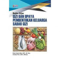 Buku Ajar Gizi Dan Upaya Pembentukan Keluarga sadar Gizi