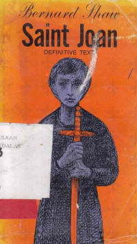 Saint Joan A Chronicle Play In Six Scenes And Epilogue