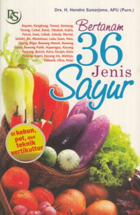 Bertanam 36 Jenis Sayur